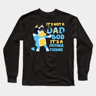 its not a dad bod Long Sleeve T-Shirt